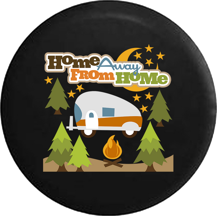 Home Away From Home RV Trailer Campfire Camping