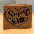 To My Super Dad- Graphic Leather Wallet
