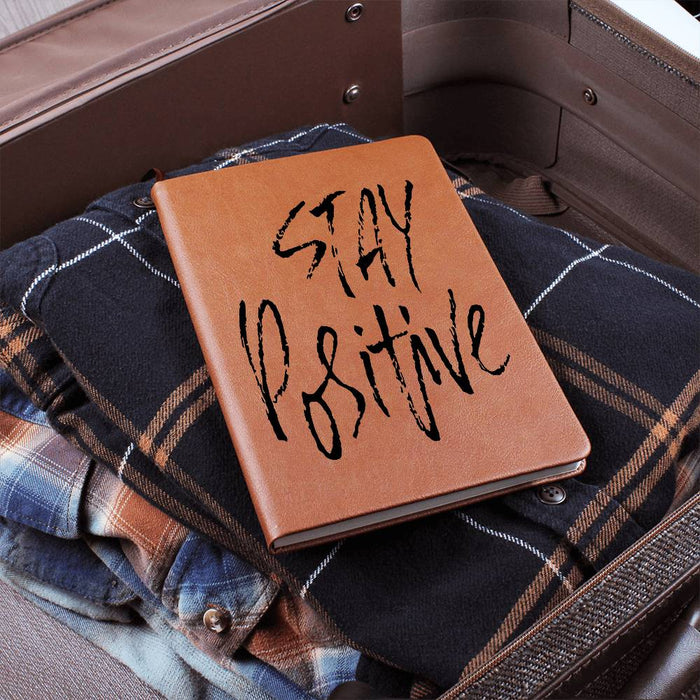 To Us All-Stay Positive Graphic Leather Journal is the Perfect Gift❤️