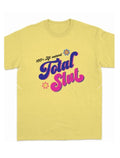 Total Sl*t Tee